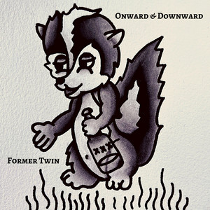 Onward & Downward by Former Twin
