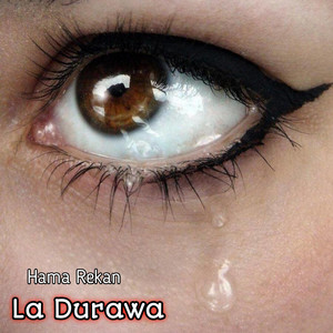 Hama Rekan - La Durawa