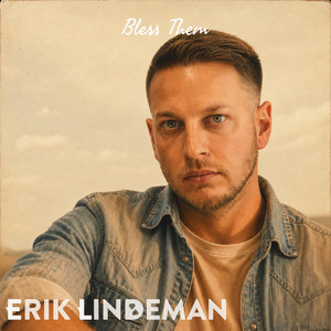 Bless Them by Erik Lindeman