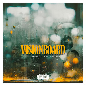 Visionboard by Colt Seevaz, Bruze Bronzn