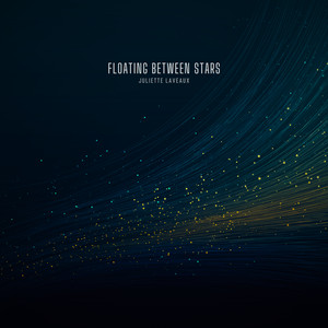 Floating Between Stars by Juliette Laveaux