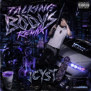 Talking Bodys - Remix by ICYST, BigMarFrm502