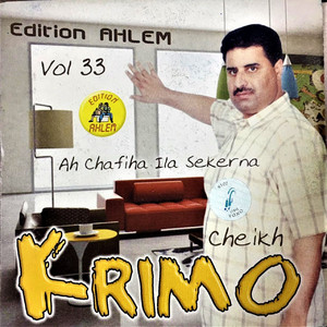 Cheikh krimo - ila hebess galbi and rab tetehassbi