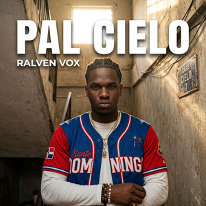 Pal cielo by Ralven Vox