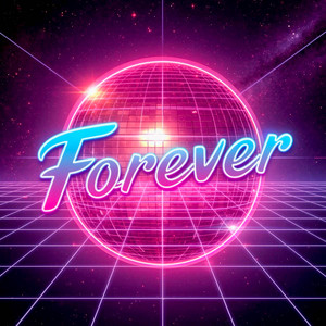 Forever - Italo Disco Version