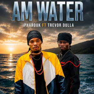 Am Water by iPharouk, Trevor dulla