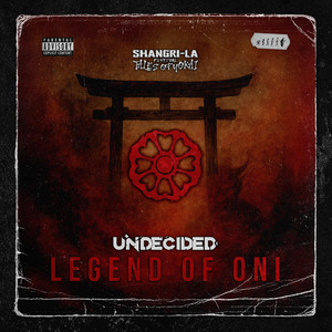 Undecided - Legend of Oni