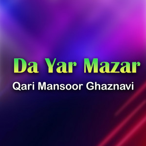 Qari Mansoor Ghaznavi - Zam Drna Wakhla Mi Ashna Tasweer