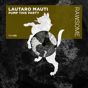 Lautaro Mauti — Pump This Party (2026)