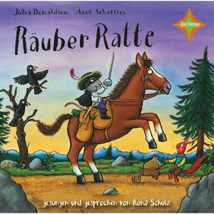 Kapitel 5 - Räuber Ratte by Julia Donaldson, Axel Scheffler