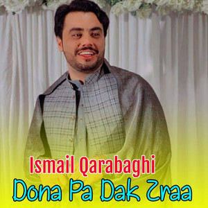 Ismail Qarabaghi - Dona Pa Dak Zraa