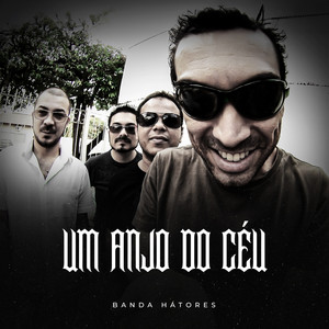Banda Hátores - Um Anjo do Céu