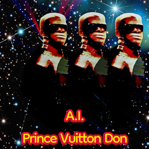 A.i. by Prince Vuitton Don