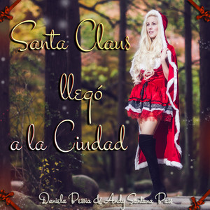 Santa Claus Llegó a La Ciudad