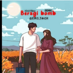 Beragi Bomb ( Remix)