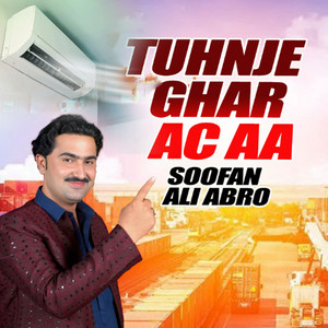 Soofan Ali Abro - Tuhnje Ghar Ac Aa (01)
