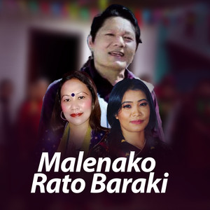 Dilu Salami Magar, Devi Gharti Magar & Khadka Garbuja - Malenako Rato Baraki
