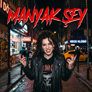 Manyak Şey