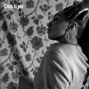 Close to You by Raelle