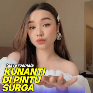 KUNANTI DI PINTU SURGA