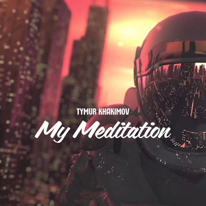 My Meditation