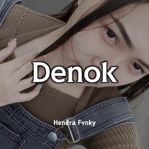 Hendra Fvnky - Denok
