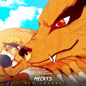 Rap da Kurama (Naruto) - MEU LEGADO by Meckys