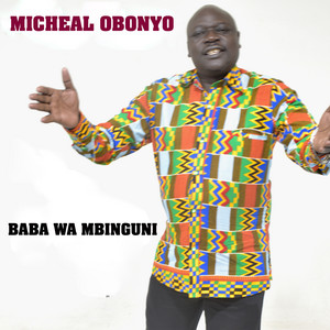 MICHEAL OBONYO - Niwewe Yesu