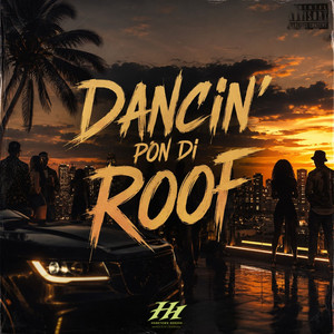 Dancin' pon di roof by Maverick Miles, Generousisi
