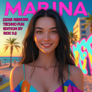 Marina - Rework Techno Fun Edition by Rox Dj