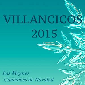 Villancicos 2015 - Las Mejores Canciones de Navidad, Noche de Paz album