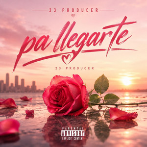 Pa llegarte by 23 producer