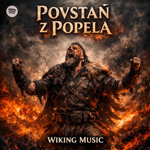 Povstaň z popela by Wiking Music
