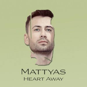 Heart Away - Extended Mix by Mattyas