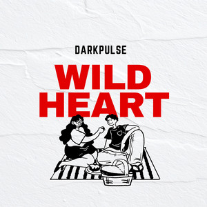 Wild Heart by DarkPulse