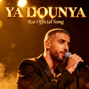 Ya Dounya يا دنيا Rai راي Official Song by DJ Lumina Official