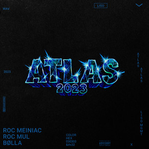 Atlas 2023 by Roc Meiniac, Bølla, Roc Mul