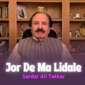 Sardar Ali Takkar - Jor De Ma Lidale