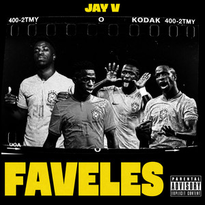 FAVELES by JAY V