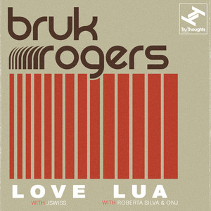 Bruk Rogers — Love / Lua (2026)