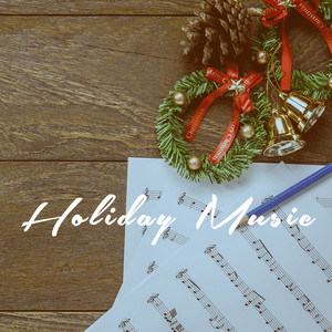 Holiday Music