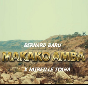 Bernard Baru - Makako Amba
