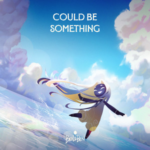 Ben&Ben - Could Be Something