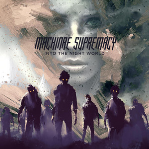 My Dragons Will Decimate by Machinae Supremacy