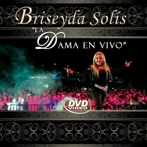 Briseyda Solis - De el Seré