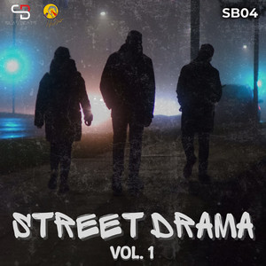 Street Drama, Vol. 1