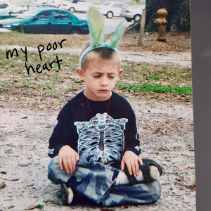 my poor heart by Noah Wise