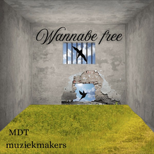 Wannabe Free by MDT Muziekmakers