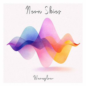 Neon Skies by Waveglow