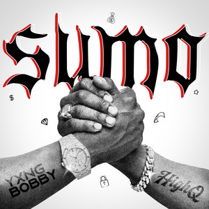 Sumo by Yxng Bobby, HighQ